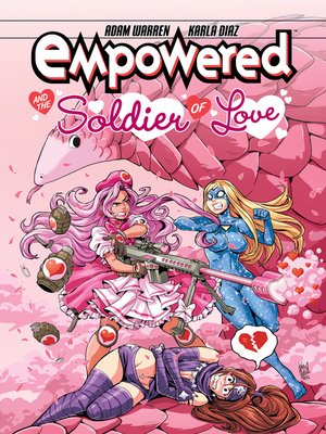 cover image of Empowered and the Soldier of Love
